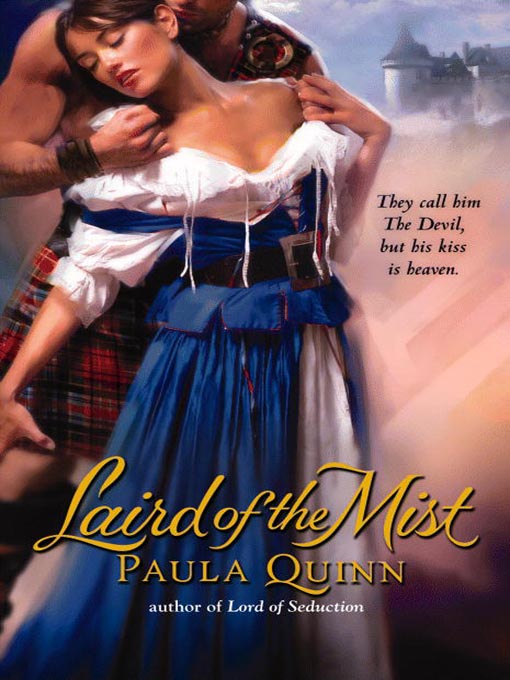 Title details for Laird of the Mist by Paula Quinn - Wait list